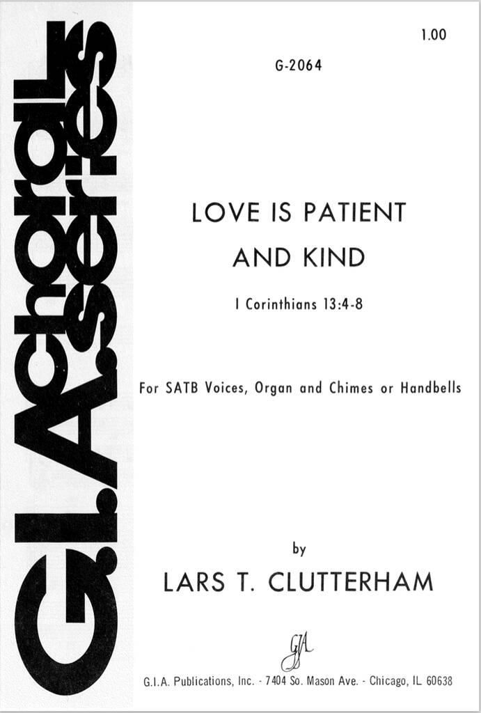 Love Is Patient and Kind : Chimes or Handbells