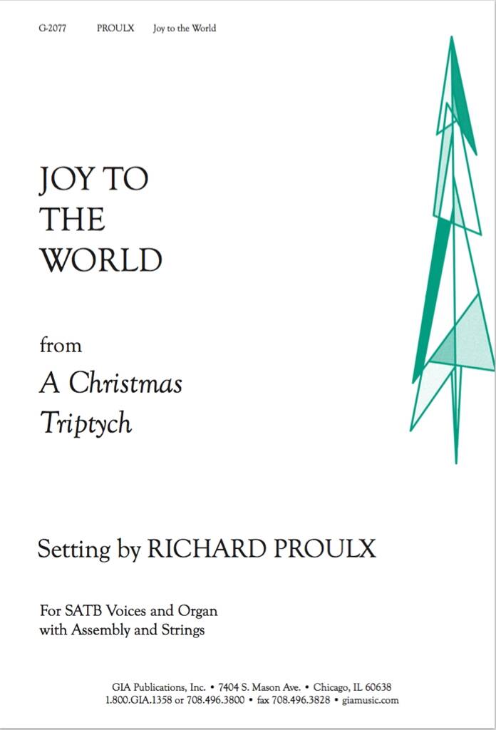 Joy to the World : see - A Christmas Triptych