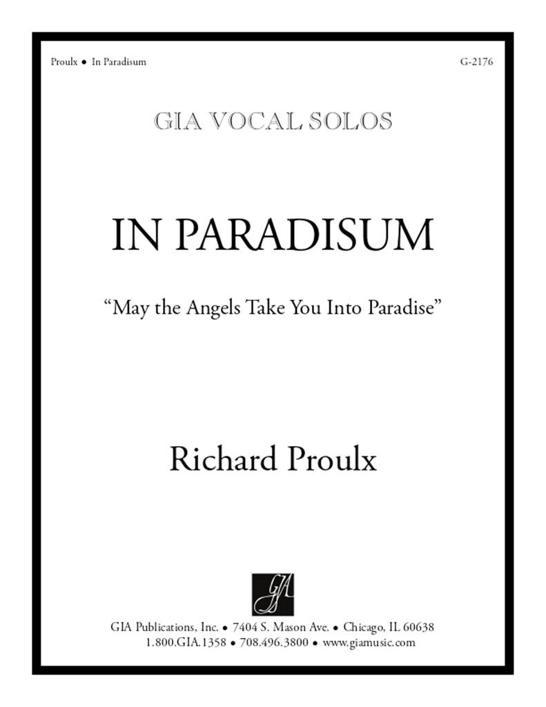 In Paradisum : May the Angels Take You into Paradise