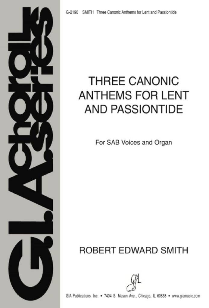 Three Canonic Anthems for Lent