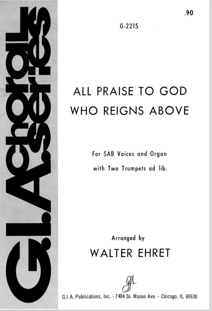 All Praise to God Who Reigns Above : 2 Trumpets