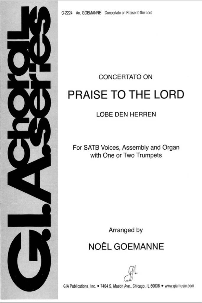 Praise to the Lord : Lobe den Herren