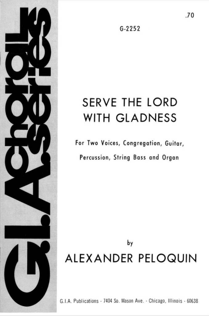Serve the Lord with Gladness : Guitar, percussion, bass