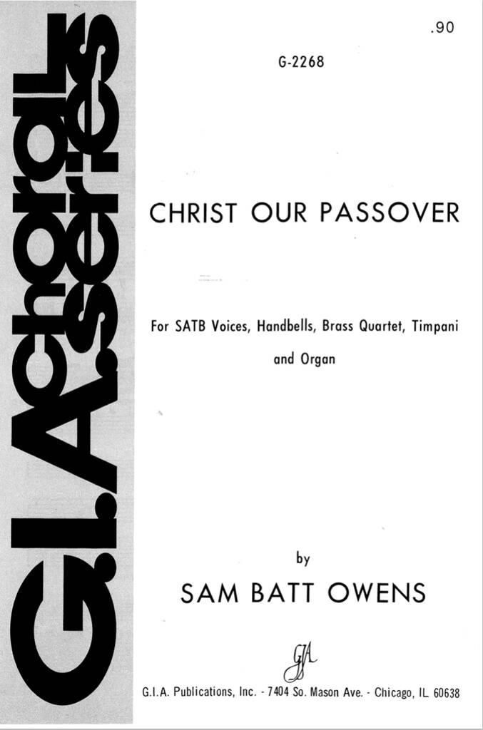 Christ Our Passover : Brass quartet - 2 Trumpets, 2 Trombones, Timpani