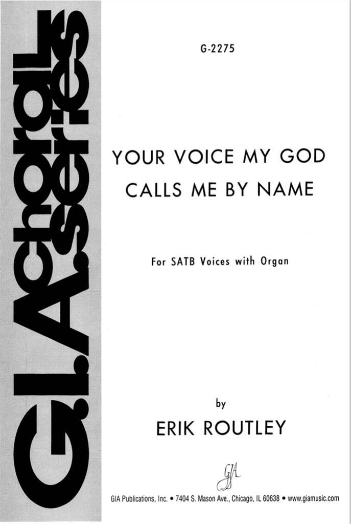 Your Voice, My God, Calls Me by Name