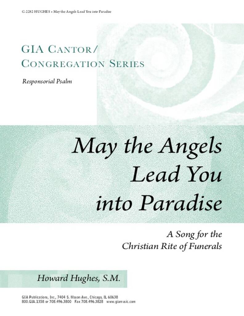 May the Angels Lead You to Paradise : In paradisum