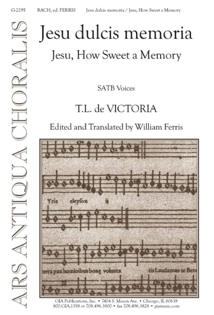Jesu dulcis memoria : Jesu, How Sweet a Memory