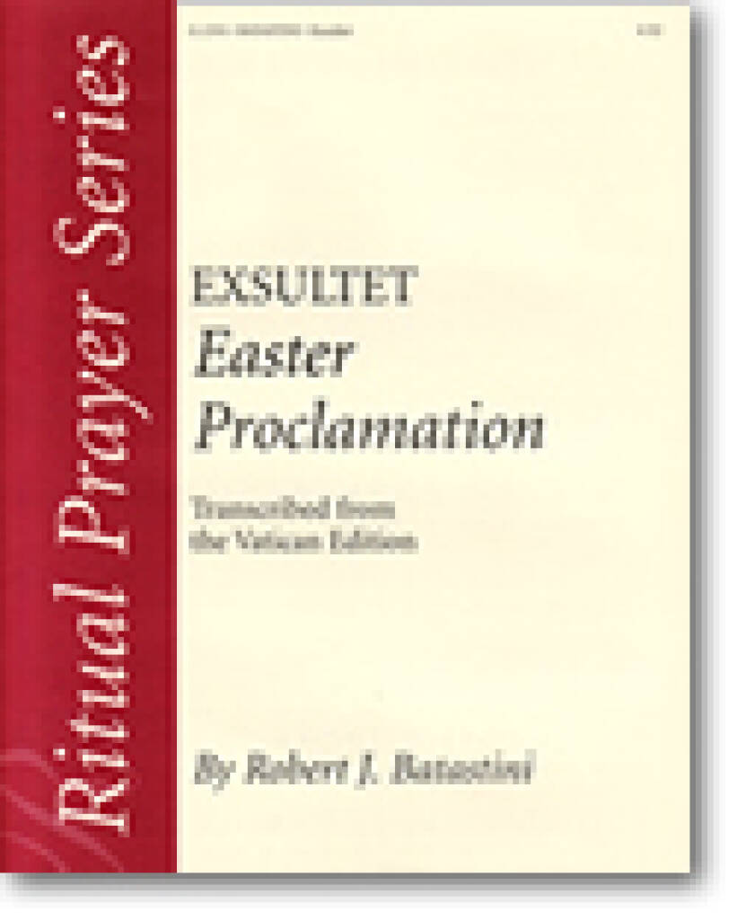 Exsultet : Easter Proclamation