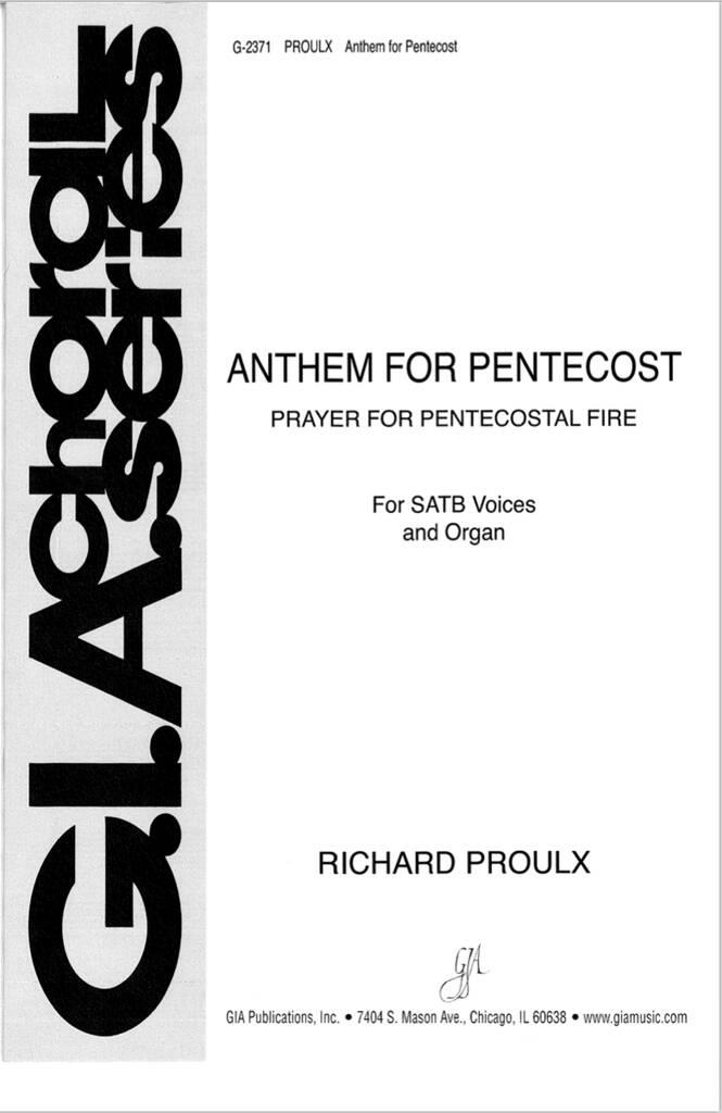 Anthem for Pentecost : Prayer for Pentecostal Fire