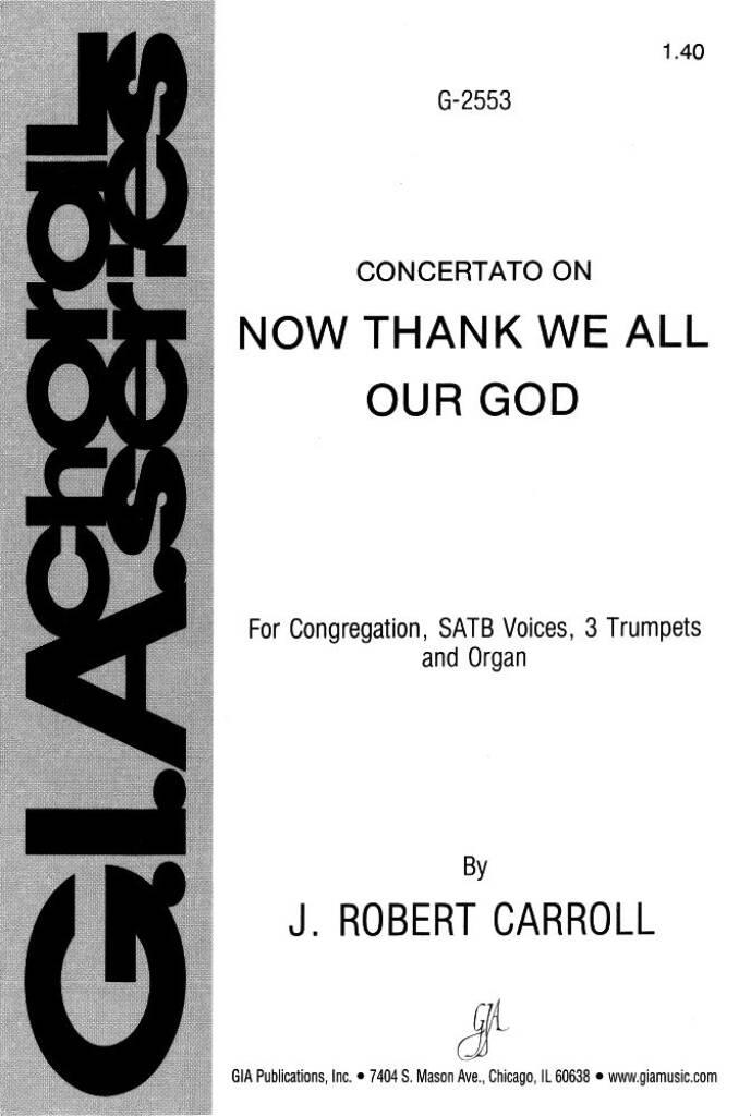Now Thank We All Our God : 3 trumpets