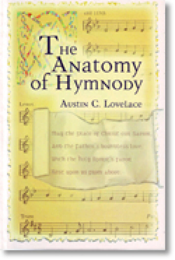Anatomy of Hymnody, The
