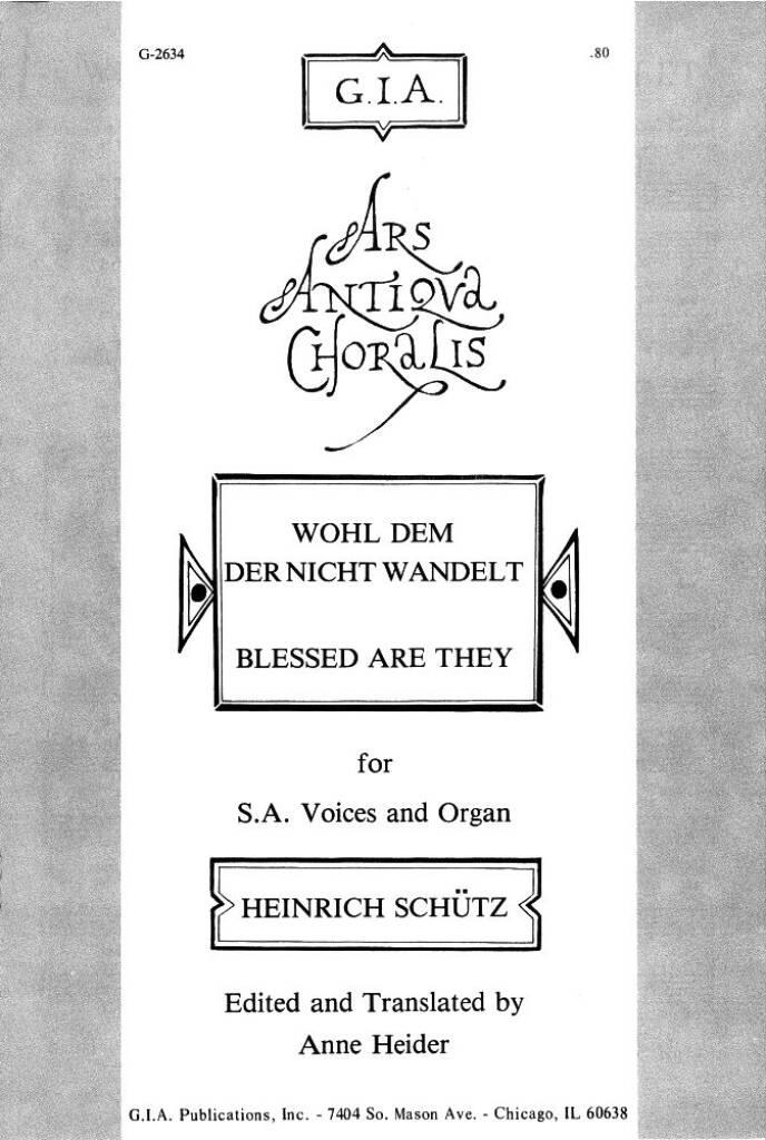 Wohl dem der nicht wandelt : Blessed Are They