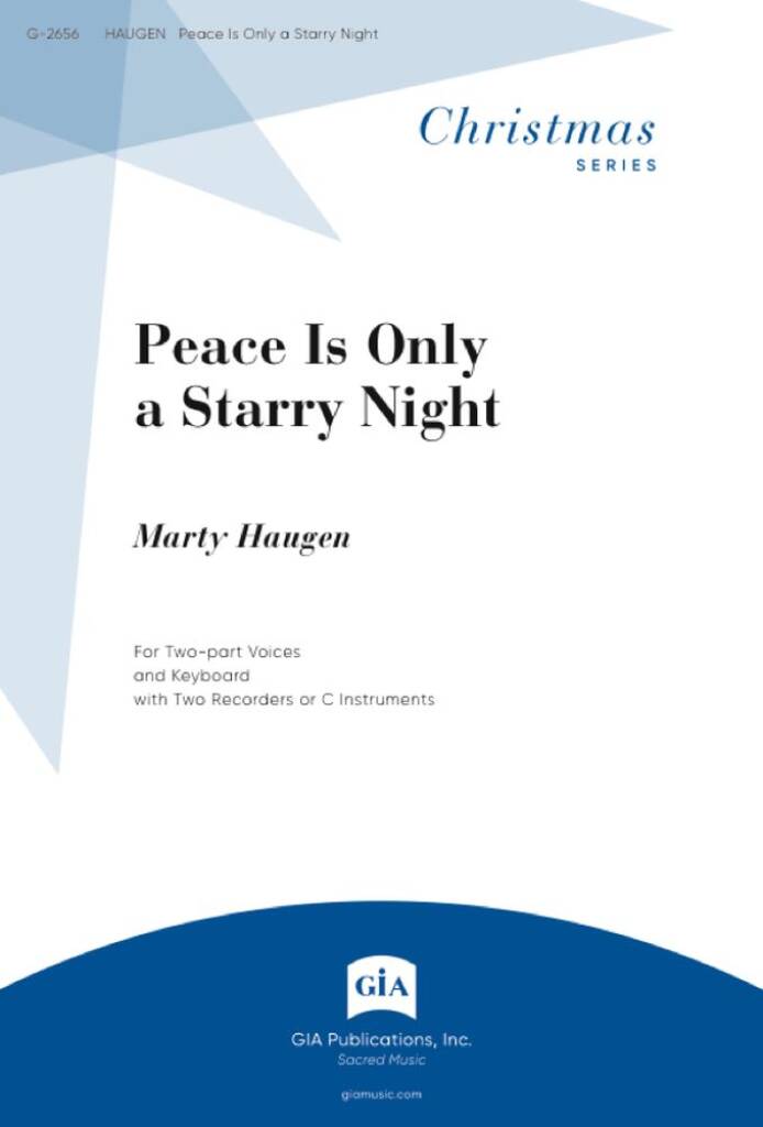 Peace Is Only a Starry Night : Recorder