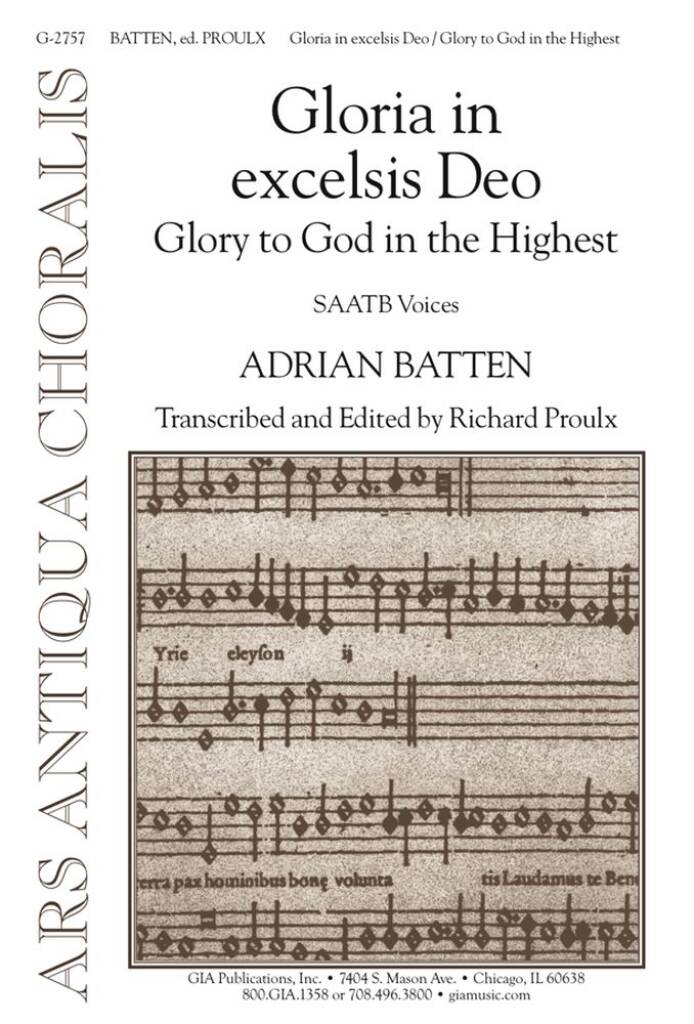 Gloria in excelsis Deo : Glory to God in the Highest