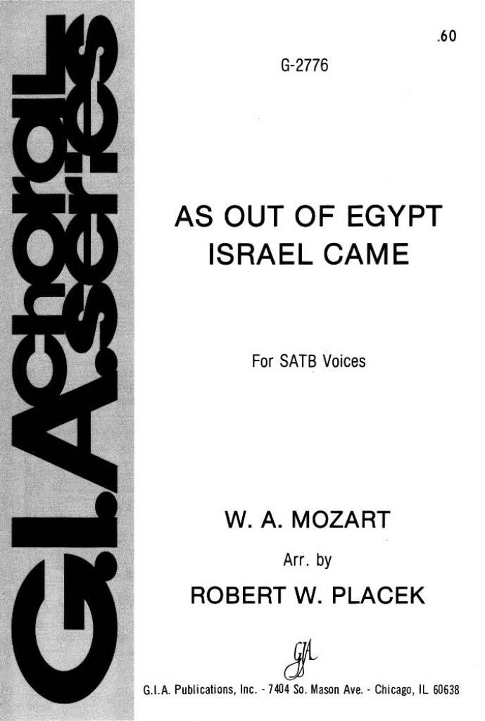 As Out of Egypt Israel Came