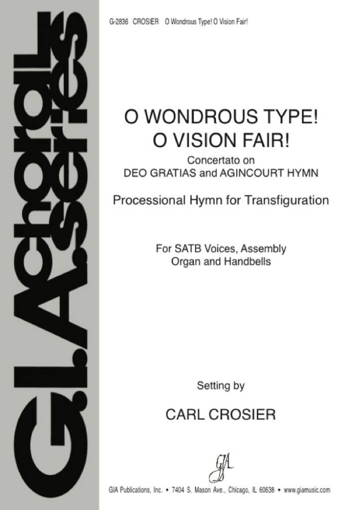 O Wondrous Type! O Vision Fair! : 21 Handbells