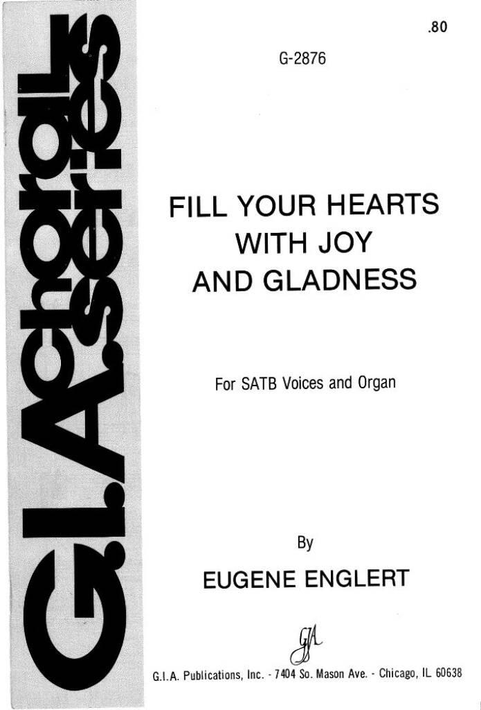 Fill Your Hearts with Joy and Gladness