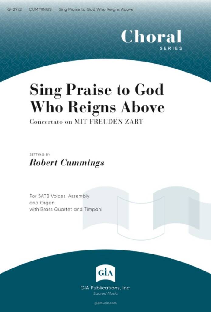 Sing Praise to God Who Reigns Above
