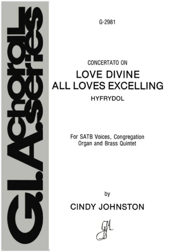 Love Divine, All Loves Excelling