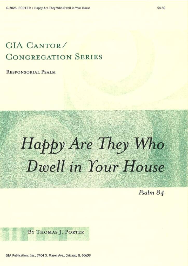 Happy Are They Who Dwell in Your House : C Instrument