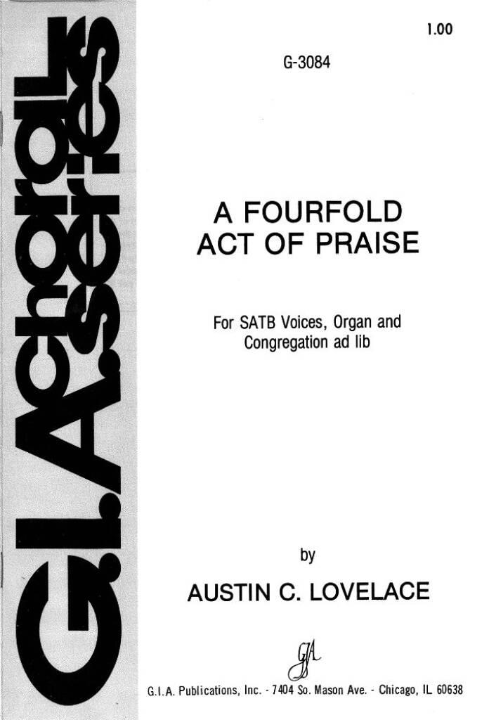 Fourfold Act of Praise, A