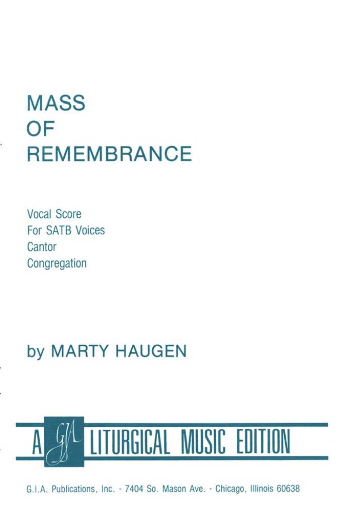 Mass of Remembrance : Pre-Revised Order of Mass 2010