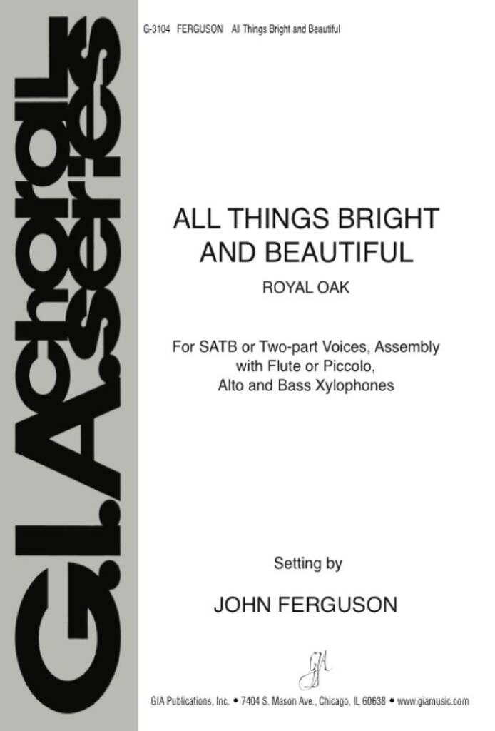 All Things Bright and Beautiful : Alto and Bass Xylophones, and Flute or Piccolo