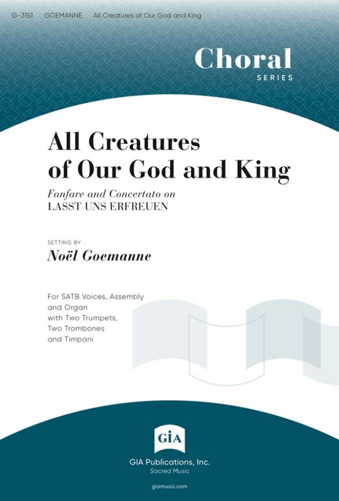 All Creatures of Our God and King : Brass quartet - 2 Trumpets, 2 Trombones, Timpani