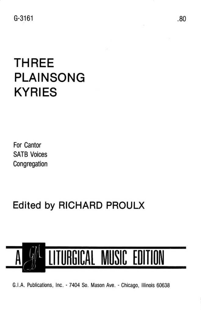Three Plainsong Kyries