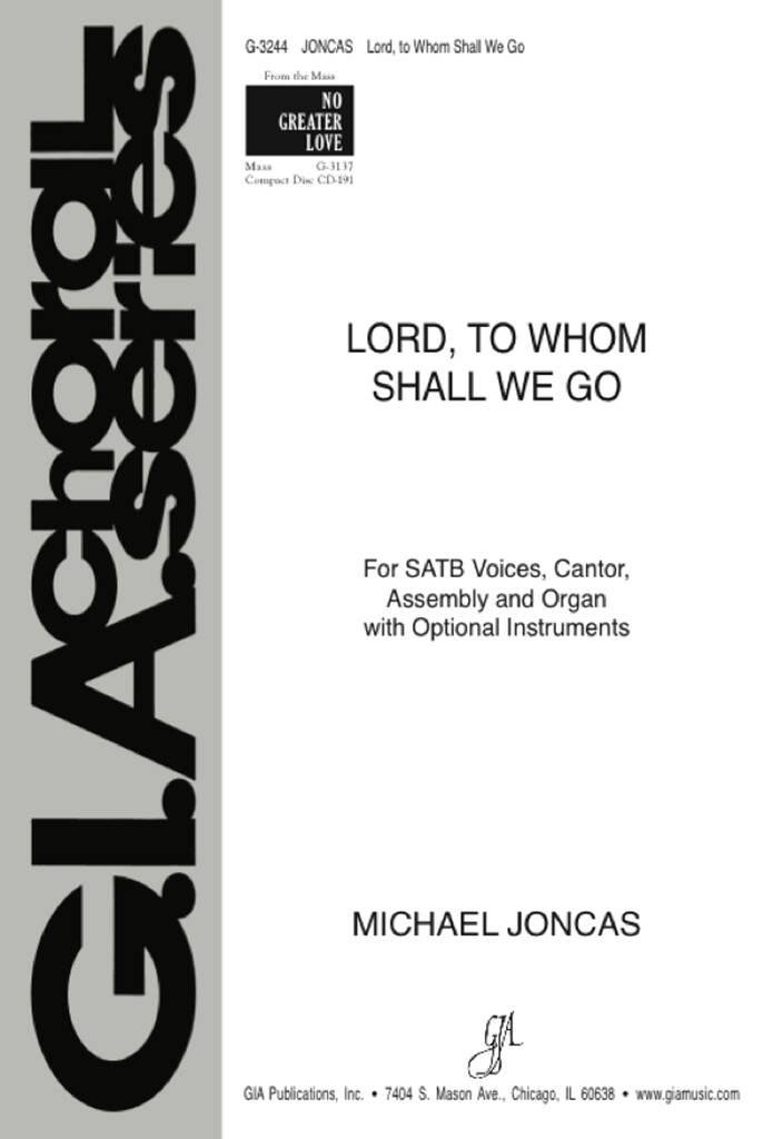 Lord, to Whom Shall We Go