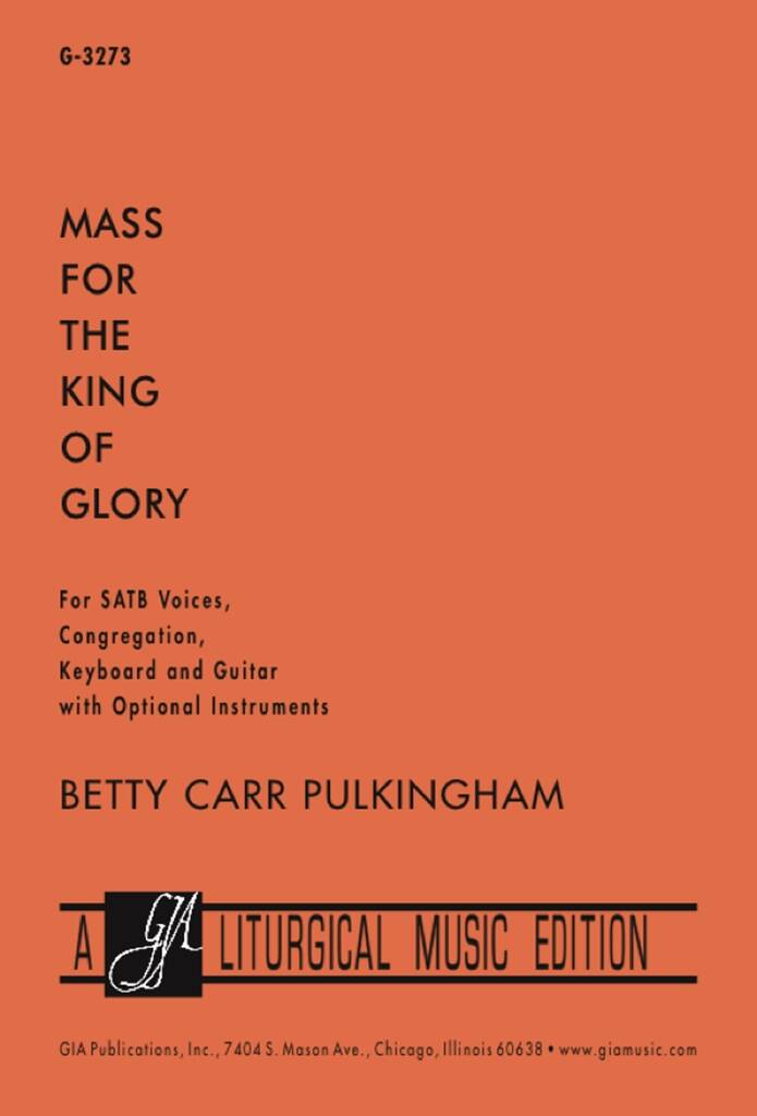 Mass for the King of Glory