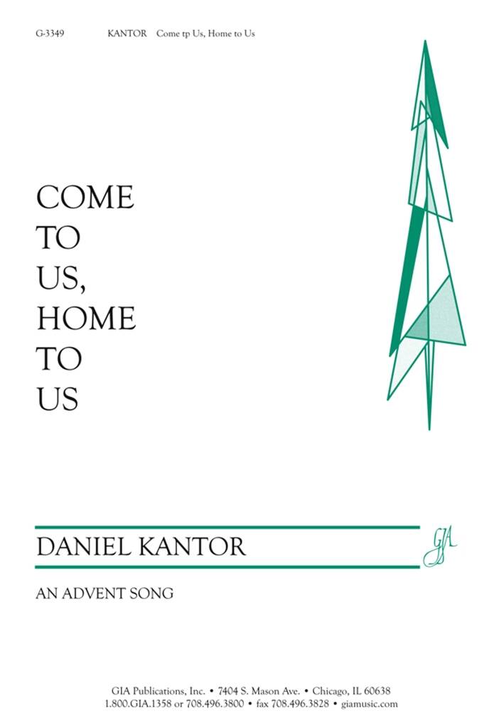Come to Us, Home to Us