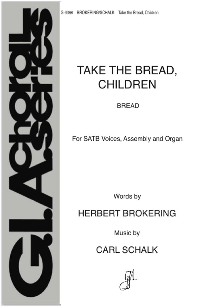 Take the Bread, Children