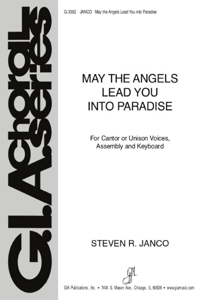 May the Angels Lead You into Paradise : In paradisum