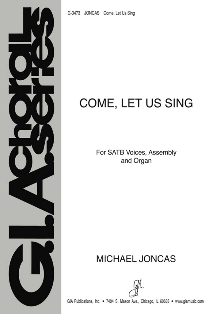Come, Let Us Sing