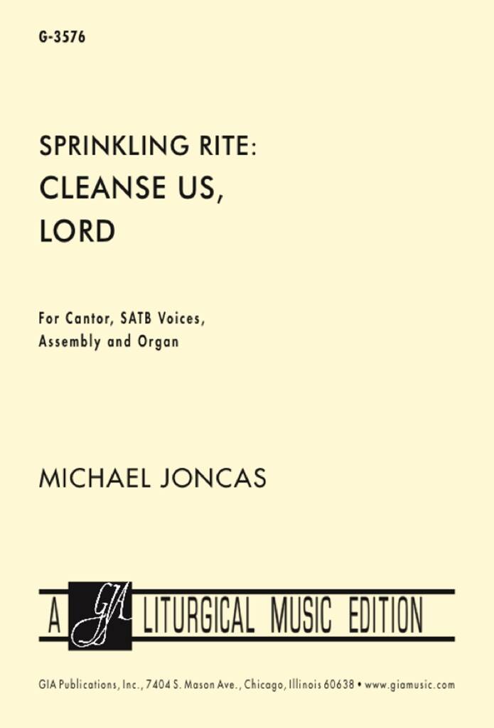 Sprinkling Rite : Cleanse Us, Lord