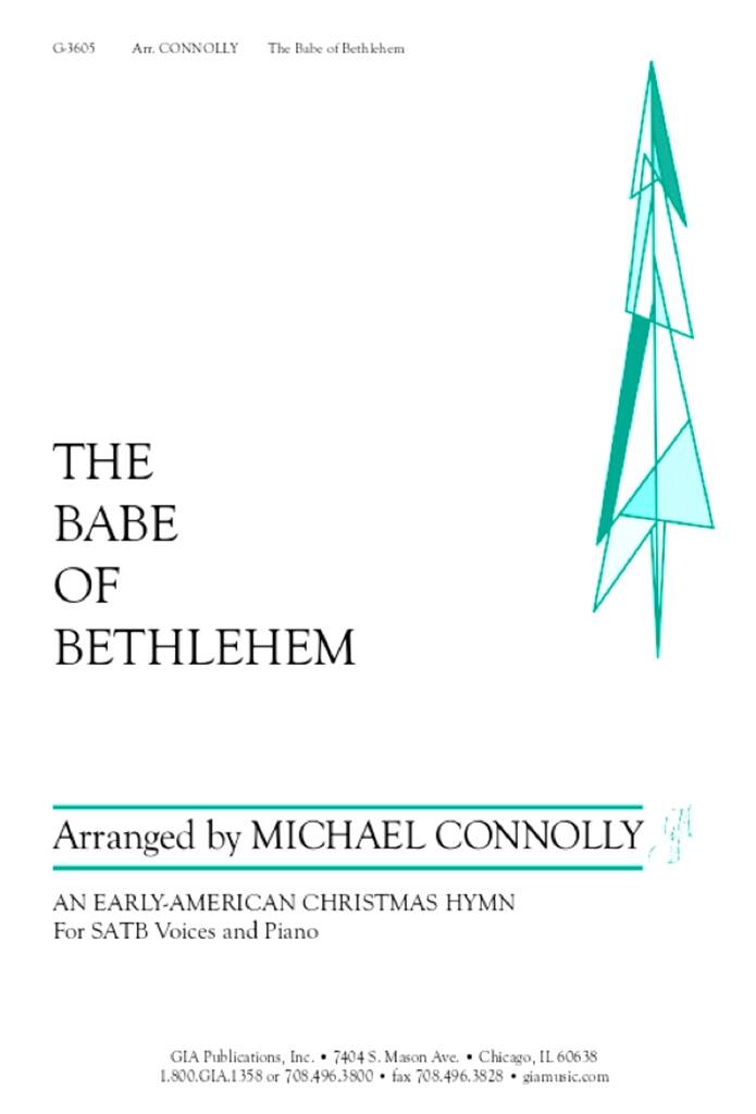 Babe of Bethlehem, The : An Early-American Christmas Hymn