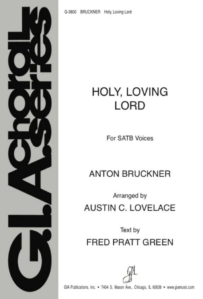 Holy, Loving Lord : Tantum ergo- Loving Lord, as now we gather