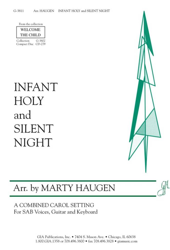 Infant Holy / Silent Night : A Combined Carol Setting