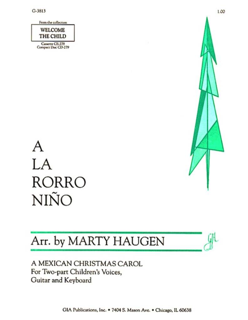 A la Rorro Nino : O sleep Now, My Dear One