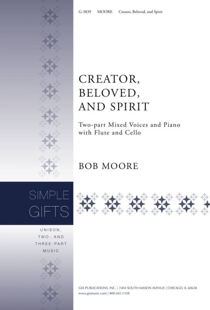 Creator, Beloved, and Spirit : Flute, Cello