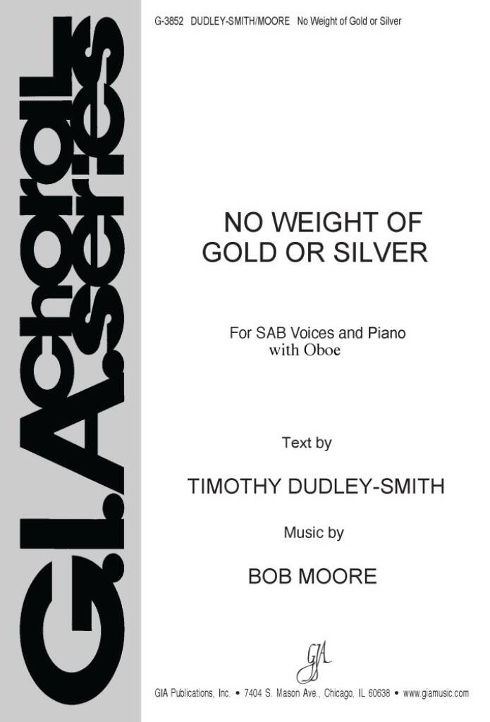No Weight of Gold or Silver : Oboe