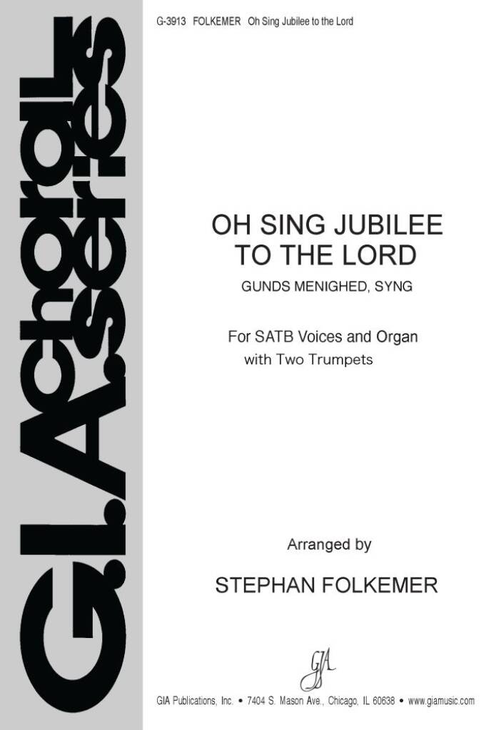 Oh, Sing Jubilee to the Lord