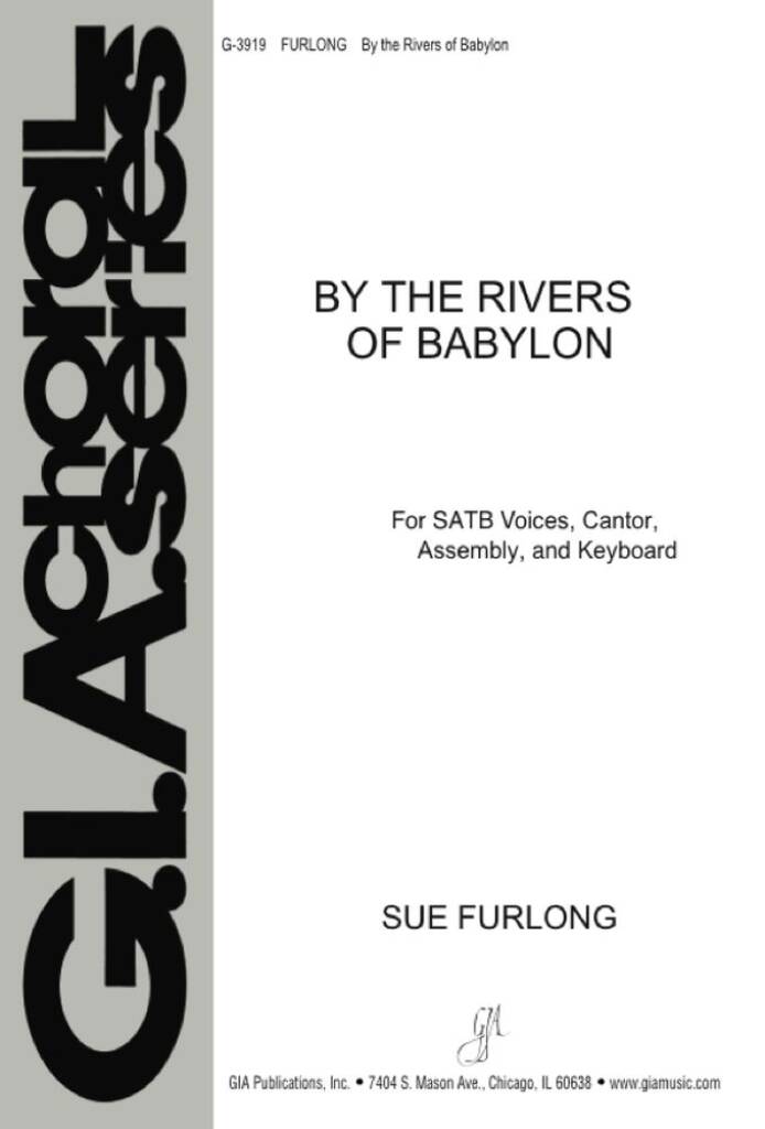 By the Rivers of Babylon : Psalm 136 / 137