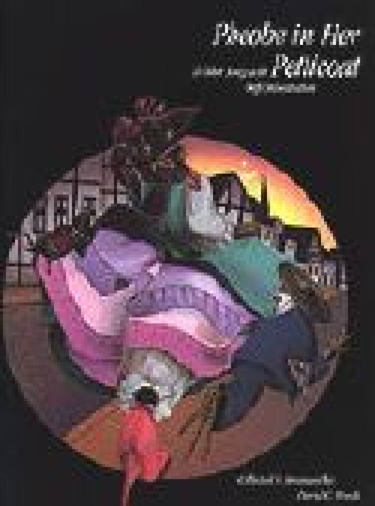 Phoebe in Her Petticoat : & Other Songs with Orff Orchestration