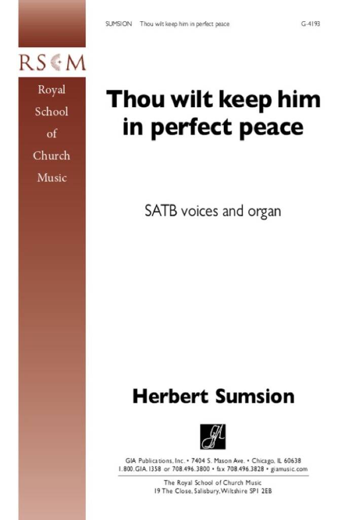 Thou Wilt Keep Him in Perfect Peace