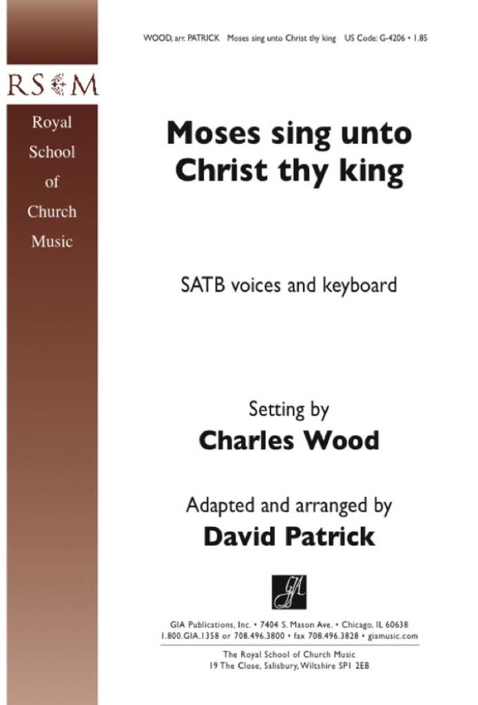 Moses Sing Unto Christ the King