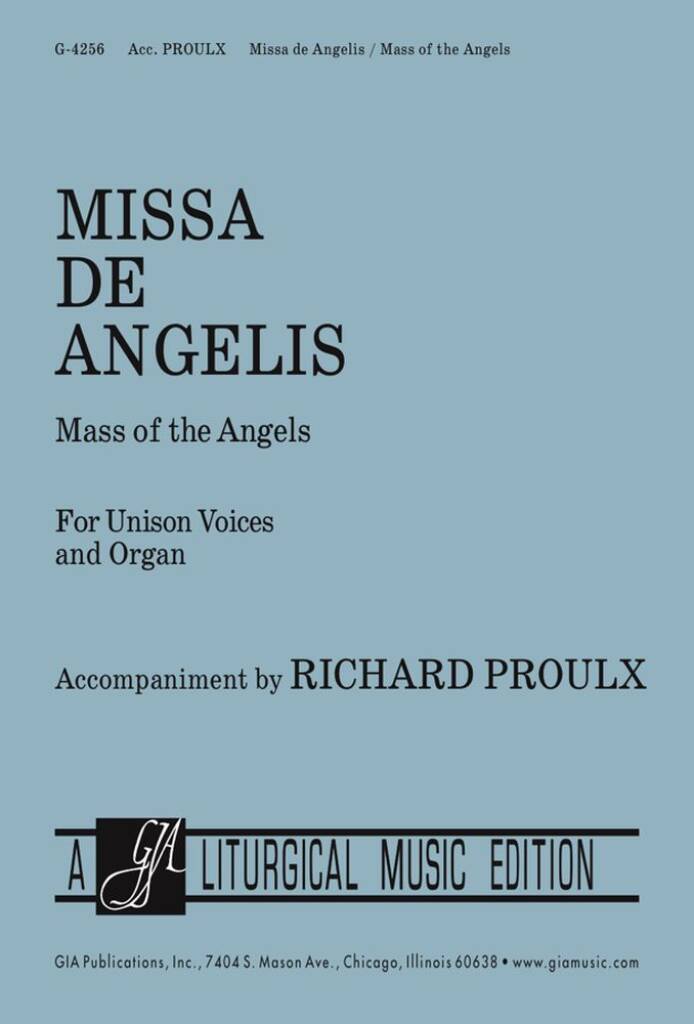 Missa de Angelis/Mass of the Angels - Choral ed : Mass of the Angels, Mass VIII [8]