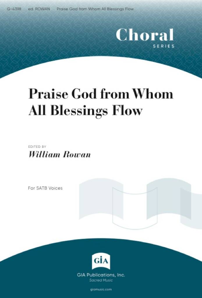Praise God from Whom All Blessings Flow : Doxology