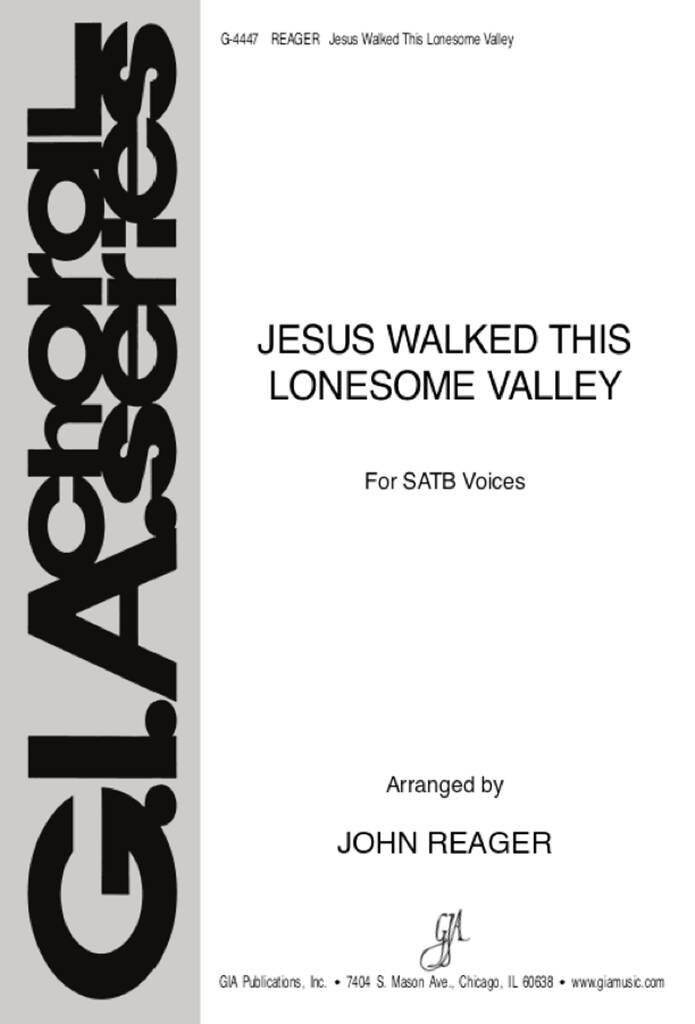 Jesus Walked This Lonesome Valley